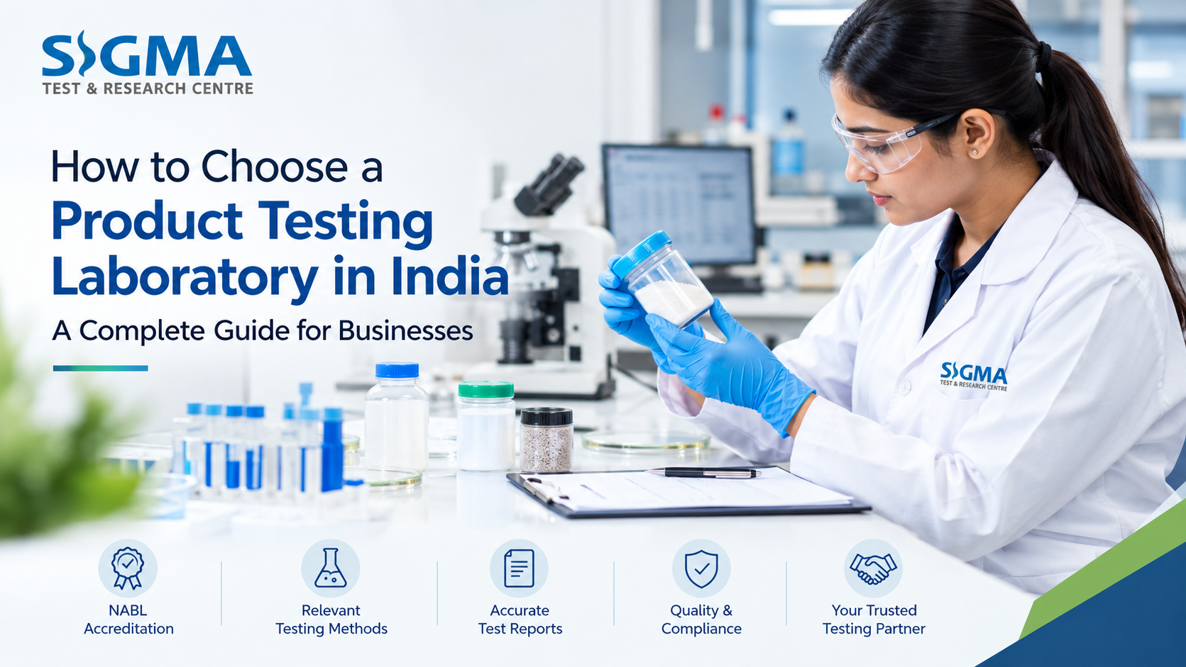 How to choose a product testing laboratory in India – Sigma Test & Research Centre